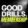 Good Drills Lifetime Membership